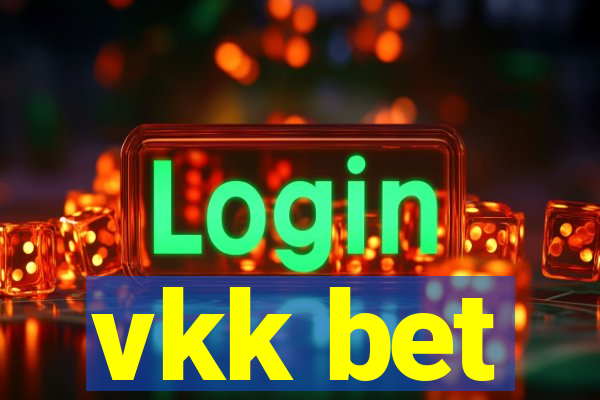 vkk bet